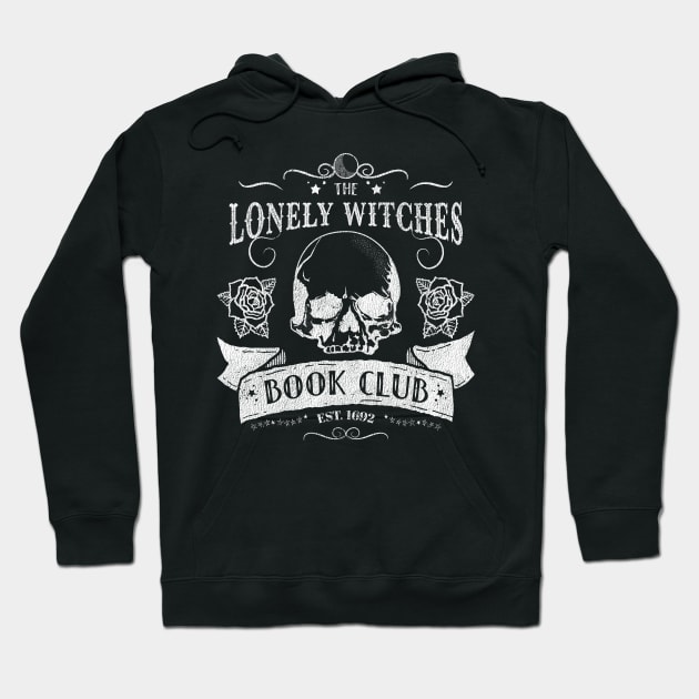 The Lonely Witches Book Club Hoodie by NativeGrit